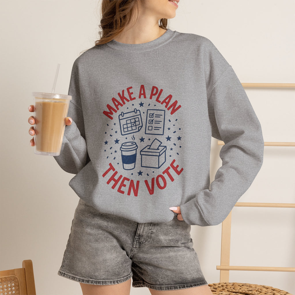Make a Plan Then Vote Sweatshirt | Midterm Elections Voter Reminder — view 2