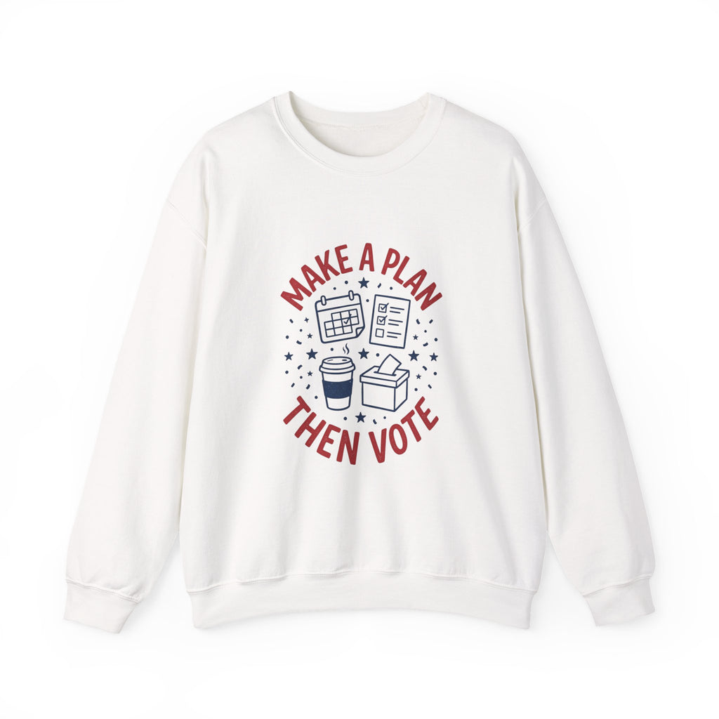 Make a Plan Then Vote Sweatshirt | Midterm Elections Voter Reminder — view 9
