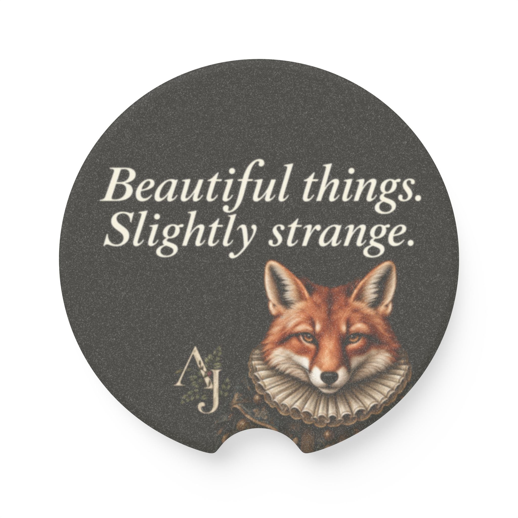 Beautiful Things - Slightly Strange — Fox Soapstone Car Coaster